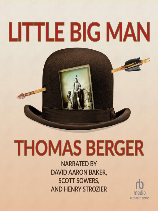 Title details for Little Big Man by Thomas Berger - Available